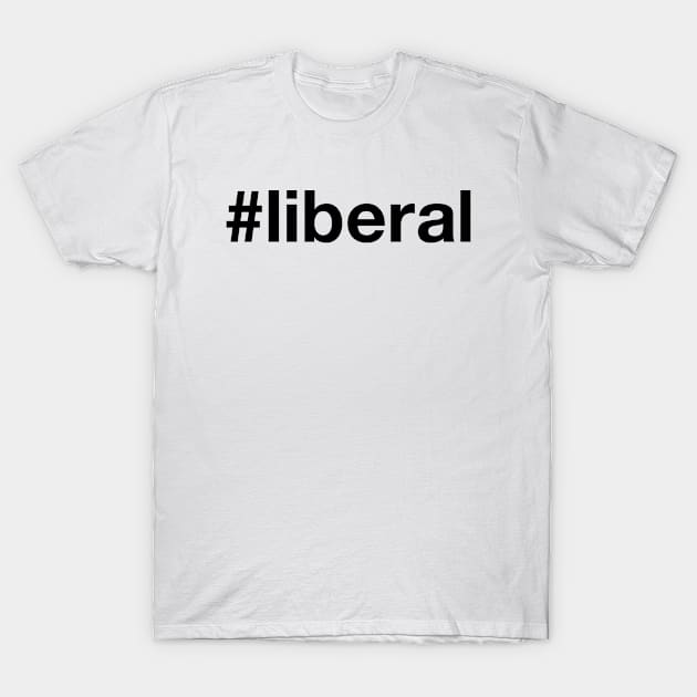 LIBERAL T-Shirt by eyesblau